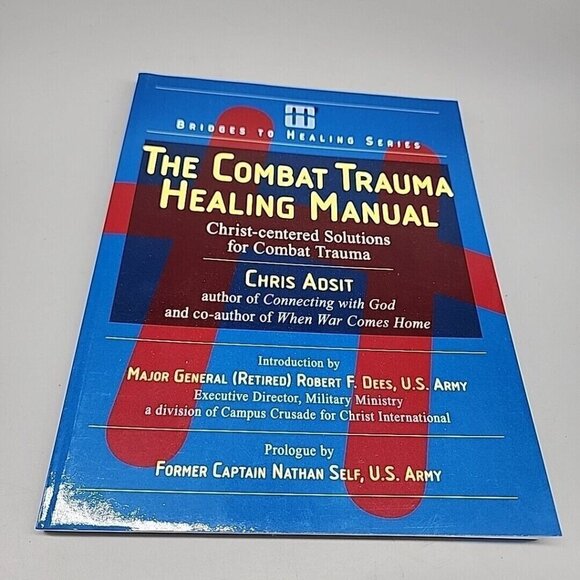 The Combat Trauma Healing Manual : Christ-centered Solutions for Combat - Picture 1 of 2